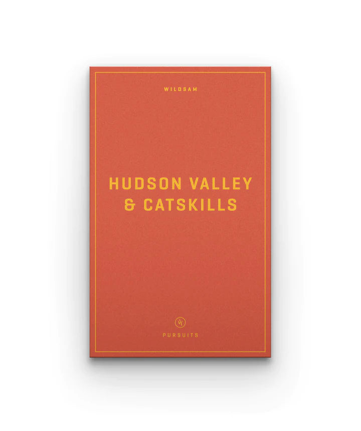 Wildsam Guide - HUDSON VALLEY AND CATSKILLS